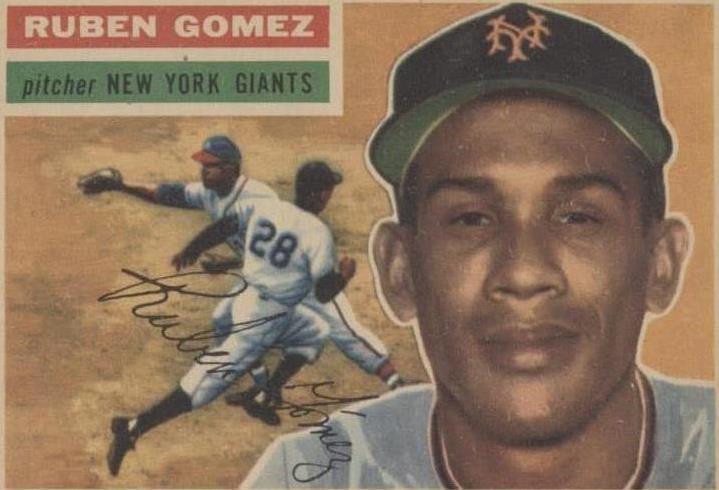 1956 Topps - Ruben Gomez #9 - 1 of 1