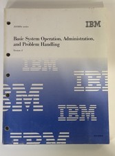 IBM Basic System Operation, Administration And Problem Solving Manual 1998