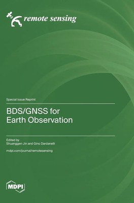 BDS/GNSS for Earth Observation | Buch | Englisch (2023) | MDPI AG