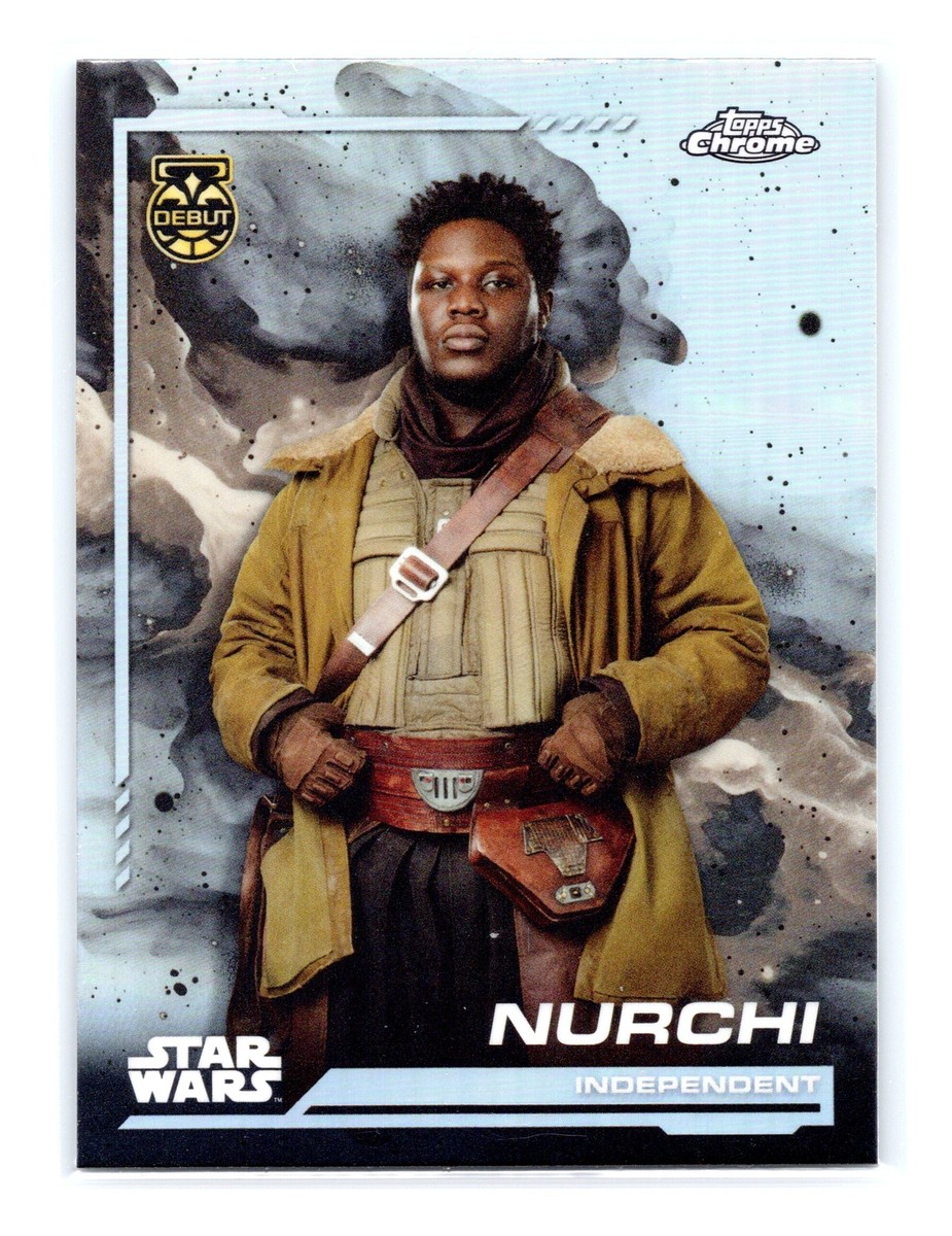 2024 Topps Chrome Star Wars #92 Nurchi Andor Debut Refractor