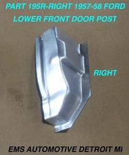 19571958 Ford Car Lower Front Door Post 195 R Right Side Ems Auto