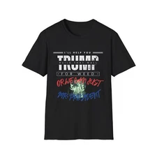 Trump-Trendy Humor T-Shirt, Gift for Stoners, Political Humor Tee, Funny Weed