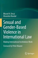 Bharat H. Desai (U. A.) | Sexual And Gender-Based Violence In International Law