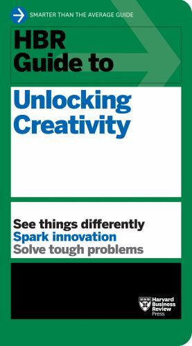 HBR Guide to Unlocking Creativity by Harvard Business Review (PB 2023) - Image 3
