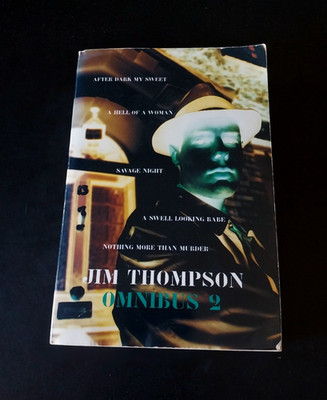Jim Thompson Omnibus 2 - Picador First Printing 1997 - Savage Night After Dark