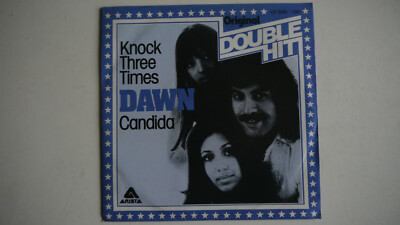 Dawn - Knock Three Times -  7 '' 