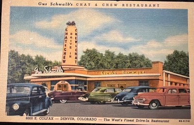 Vintage Gus Schwalb s Chat & Chew Drive-In Denver CO Postcard Curt Teich
