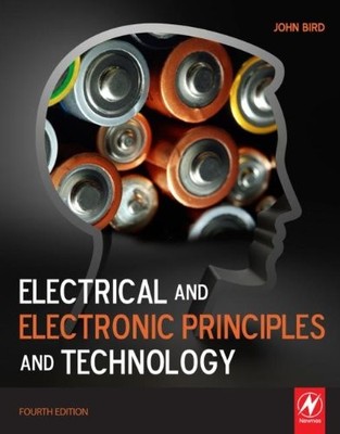Electrical and Electronic Principles and Technology,John Bird