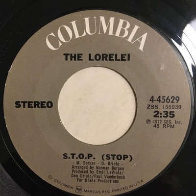 The Lorelei - S.T.O.P. (Stop), 7'', (Vinyl)