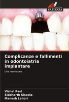 Vishal Paul (U. A.) | Complicanze E Fallimenti In Odontoiatria Implantare | Buch