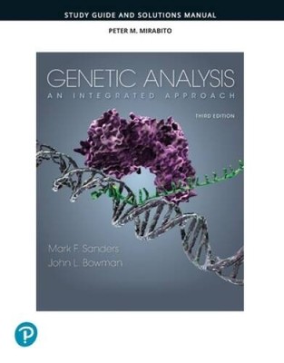 Study Guide and Solutions Manual for Genetic Analysis: An Integrated A - GOOD