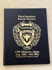 3rd Battalion 4th Marines   AUG 2001 - FEB 2002 Deployment Book(9/11 Deployment)