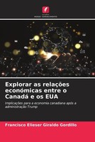 Francisco Elieser Giraldo Gordillo | Explorar As RelaçõEs EconóMicas Entre O...