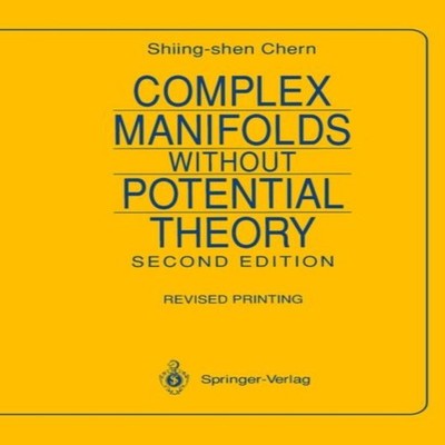 Complex Manifolds Without Potential Theory With an Appendix on th