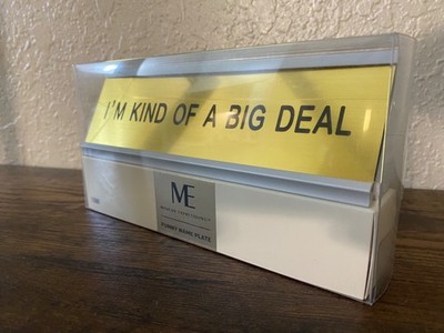 I'M KIND OF A BIG DEAL ~ DESK NAME PLATE SIGN GAG GIFT NEW IN BOX