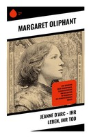 Margaret Oliphant | Jeanne D'arc - Ihr Leben, Ihr Tod | Taschenbuch | Deutsch