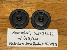 2 Rear Wheels 382172 W/ Bolts & Nuts NordicTrack® -2950 NTL19221 Treadmill HMROC