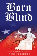 Born Blind, Riddle, Jackson, Very Good Book
