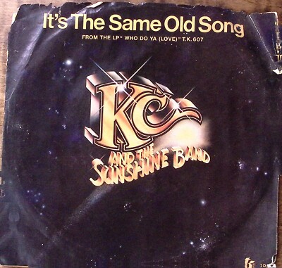 KC AND THE SUNSHINE BAND LETS GO PARTY/ITS THE SAME OLD SONG