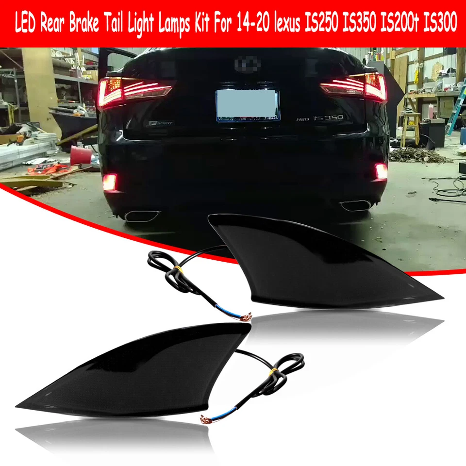 ДЛЯ 2014 + LEXUS IS250 IS350 IS-F СВЕТОДИОДНЫЙ БАМПЕР ОТРАЖАТЕЛЬ СИГНАЛ СТОП-СИГНАЛЫ ДЫМЧАТЫЕ - Изображение 2 из 4
