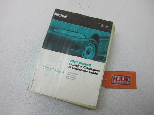 MITCHELL CRASH COLLISION ESTIMATING GUIDE PARTS BOOK 2006 MODEL FORD CHRYSLER GM