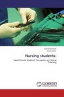 Nursing students: von Salma Moawed und Nazik Zakari (2011, Taschenbuch)