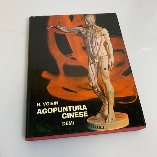 Libro Agopuntura Cinese di Voisin Prima Edizione Italiana DEMI 1973 - Imagen 1 de 4