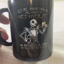 The Nightmare Before Christmas Jack Mug  Let Mepour You A Tall Glass Of Get Over