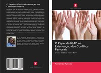 Asmamaw Ayenew | O Papel Da Igad Na ExtenuaçAo Dos Conflitos Pastorais | Buch