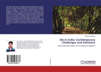 Amlan Chakraborty | Gis In India: Contemporary Challenges And Solutions | Buch