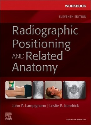 John Lampignano Lesli Workbook for Radiographic Positioning and Re (Taschenbuch)