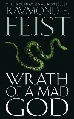 Raymond Feist Wrath of a Mad God (Taschenbuch) Darkwar