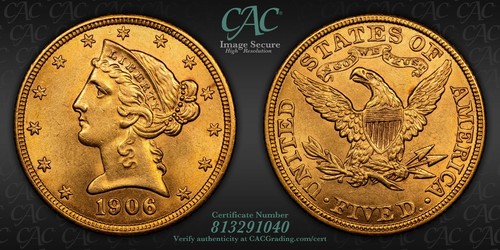 *1906 $5.00 HALF EAGLE GOLD LIBERTY HEAD - AU-58 CAC GRADED*