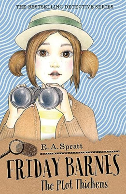 Friday Barnes 5: The Plot Thickens - Paperback / softback NEW Spratt, R.A. 07/01
