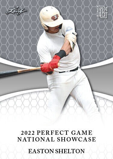 EASTON SHELTON  2022 LEAF PERFECT GAME "1ST EVER PRINTED" ROOKIE CARD #163