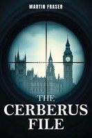 Martin Fraser | The Cerberus File | Taschenbuch | Englisch (2025)