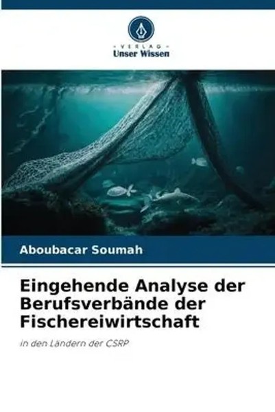 Aboubacar Soumah | Eingehende Analyse Der BerufsverbäNde Der Fischereiwirtschaft-image