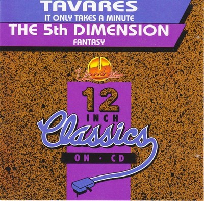 Tavares / The 5th Dimension* - It Only Takes A Minute / Fantasy (CD, Maxi) (Mint