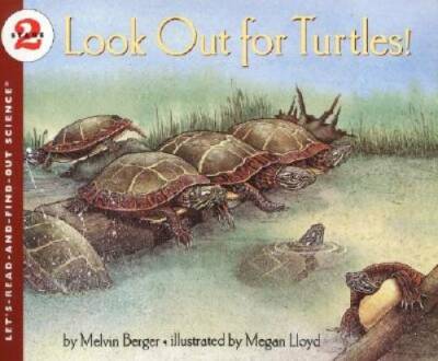 Look Out for Turtles! (Let's-Read-and-Find-Out Science 2) - Paperback - GOOD