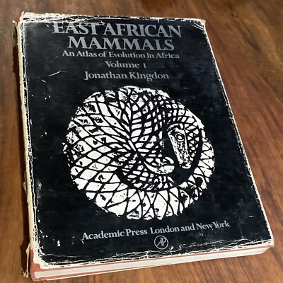 East African Mammals: An Atlas of Evolution in Africa: v. 1, By Jonathan Kingdon