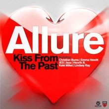Kiss from the Past von Allure Aka Tiesto | CD | Zustand sehr gut