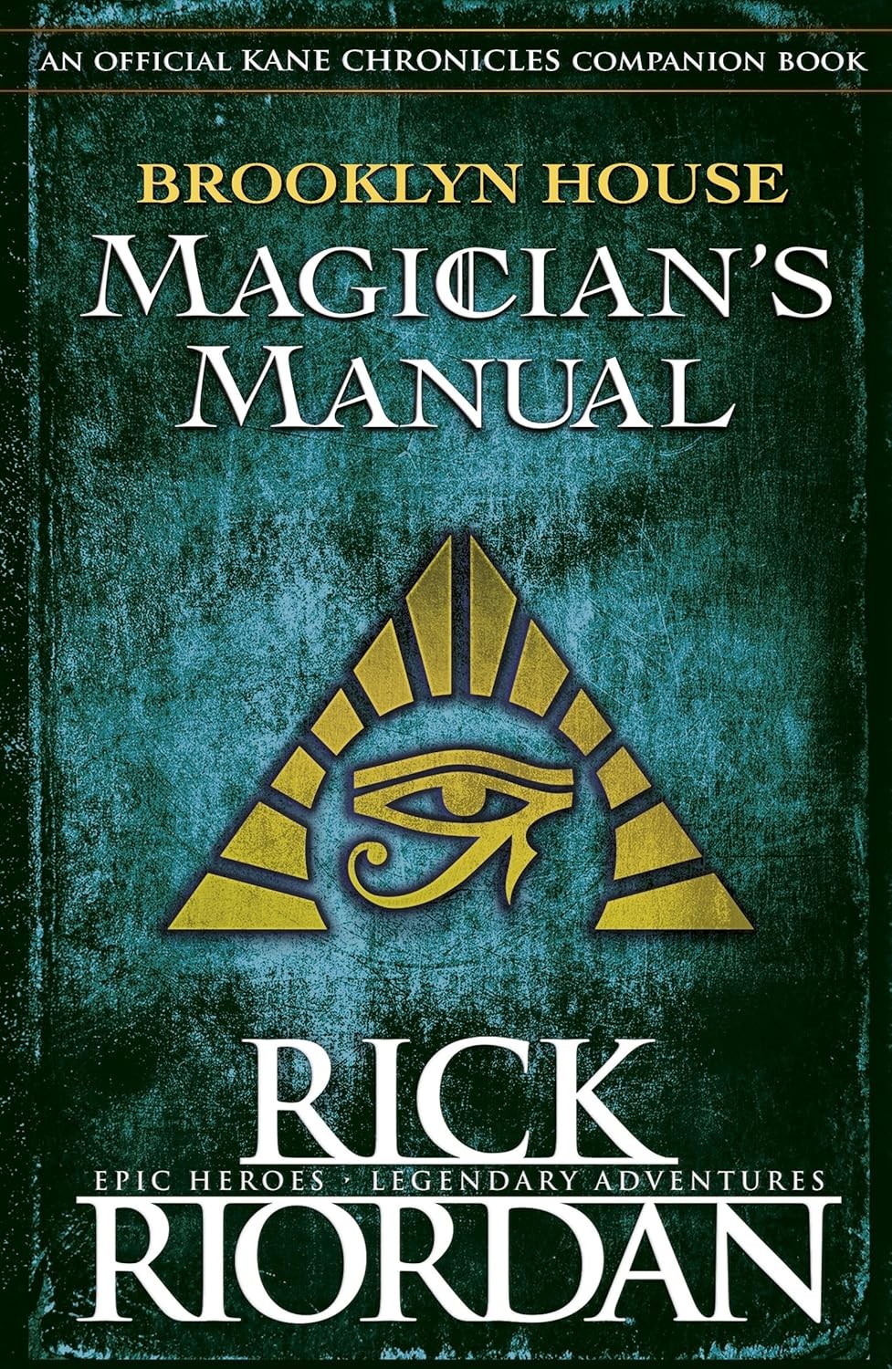Brooklyn House Magicians Manual, The Kane Chronicles by Rick Riordan, Paperback