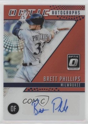 2018 Panini Donruss Optic Red Prizm 3/25 Brett Phillips #OA-BP Auto 5l1