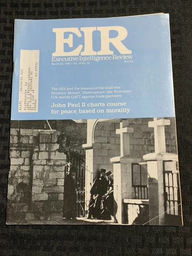 1991 March 22 EIR Executive Intelligence Review Magazine VG/FN 5.0 John Paul II