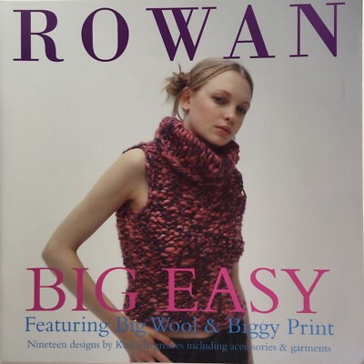 Rowan Big Easy 19 Designs Kim Hargraves Weste Pullover Mützen Cardi Strickmuster