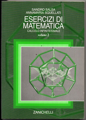 MATHEMATISCHE ÜBUNGEN Infinitesimalrechnen Band 2 - Salsa, Squellati 2002