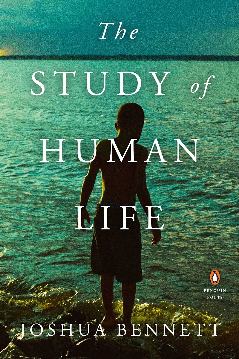 The Study of Human Life (Penguin Poets) Paperback 2022 by Joshua Bennett  9780143136828 | eBay