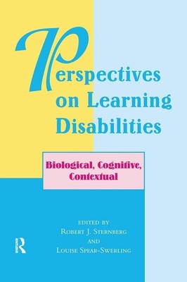 Perspectives On Learning Disabilities: Biological, Cognitive, Contextual by Robe