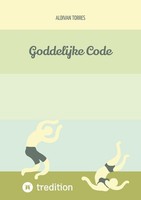Aldivan Torres | Goddelijke Code | Taschenbuch | NiederläNdisch (2024)