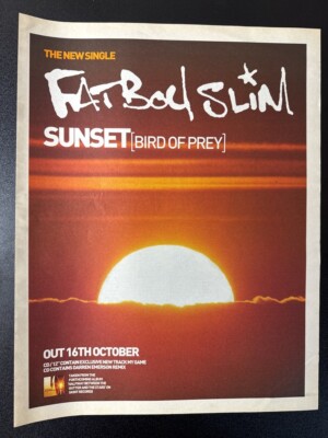 FATBOY SLIM - SUNSET (BIRD OF PREY) 2000 15X11''' MAGAZINE ADVERT / POSTER L428